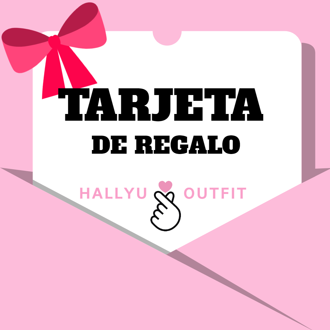 Tarjeta de Regalo HALLYU OUTFIT