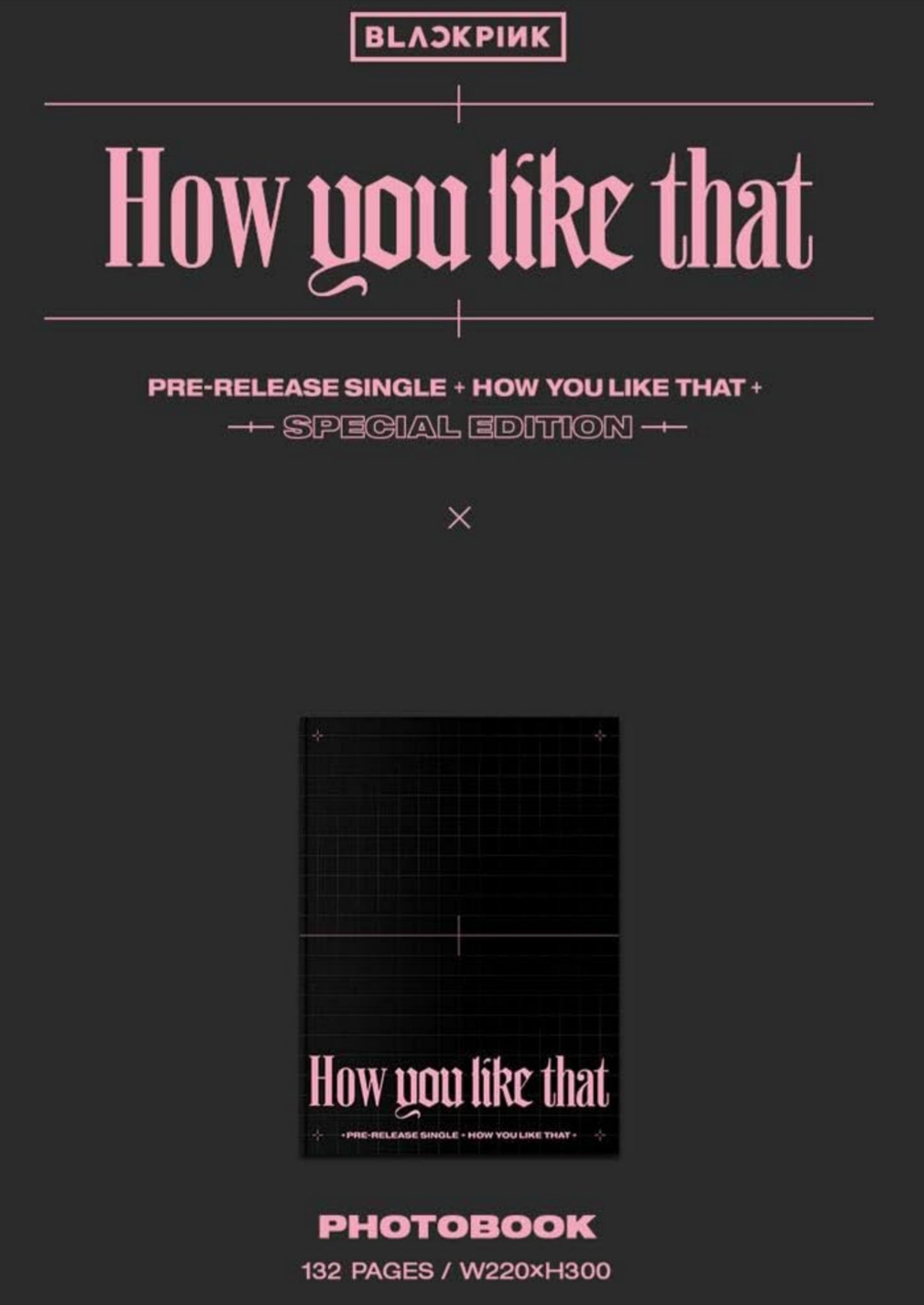 [BLACKPINK] HOW YOU LIKE THAT (SPECIAL EDITION)