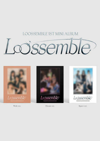 [LOOSSEMBLE] Loossemble 1ST MINI ALBUM