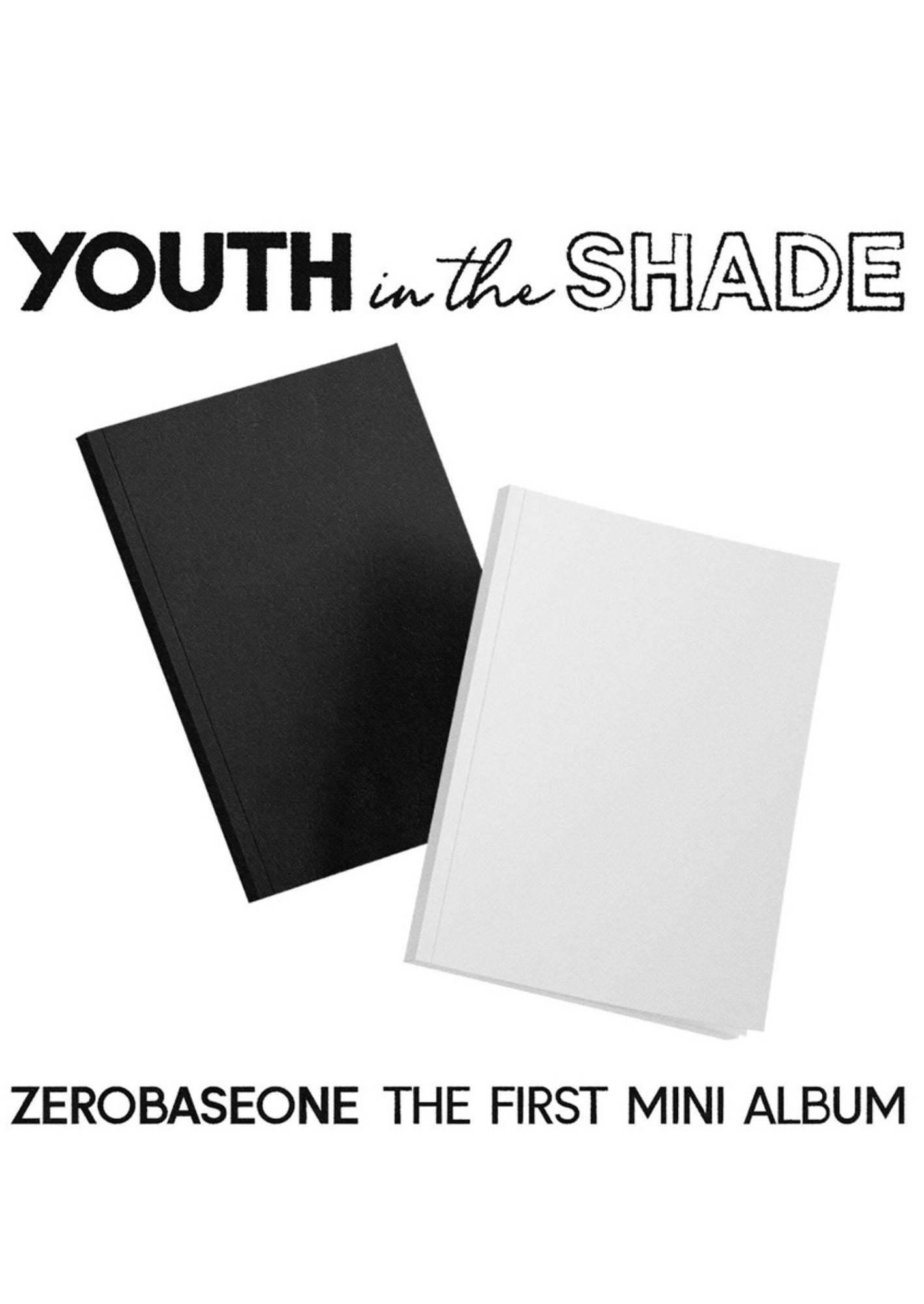 [ZEROBASEONE] Youth in the shade